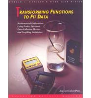 Transforming Functions to Fit Data