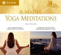 Am/PM Yoga Meditations