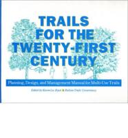 Trails for the Twenty-First Century