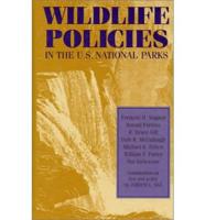 Wildlife Policies in the U.S. National Parks