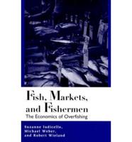 Fish, Markets, and Fishermen
