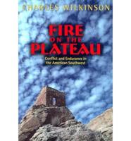 Fire on the Plateau