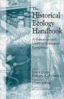 The Historical Ecology Handbook