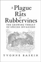 A Plague of Rats and Rubbervines