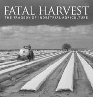 Fatal Harvest