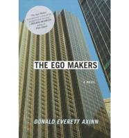 The Ego Makers