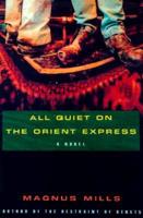 All Quiet on the Orient Express