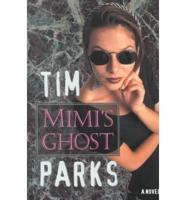 Mimi's Ghost