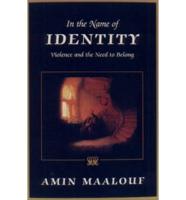 In the Name of Identity
