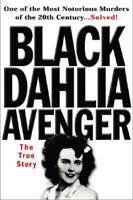 Black Dahlia Avenger