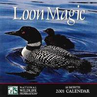 Loon Magic 2001 Calendar