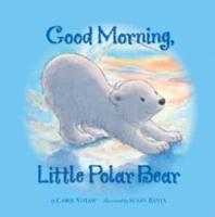 Good Morning, Little Polar Bear