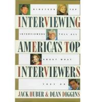 Interviewing America's Top Interviewers
