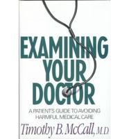 Examining Your Doctor