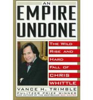 An Empire Undone