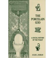 The Porcelain God