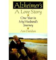 Alzheimer's, a Love Story