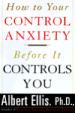 How to Control Your Anxiety Before It Controls You
