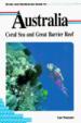 Diving and Snorkeling Guide to Australia, Coral Sea and Great Barrier Reef