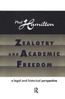 Zealotry and Academic Freedom