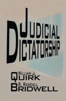 Judicial Dictatorship