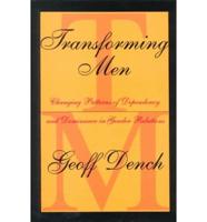 Transforming Men