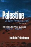 Palestine, a Twice-Promised Land?