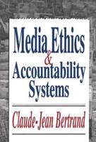 Media Ethics & Accountability Systems