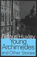 Young Archimedes and Other Stories