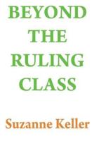 Beyond the Ruling Class: Strategic Elites in Modern Society