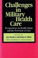 Challenges in Military Health Care