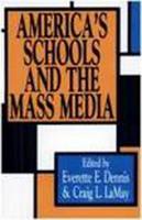 America's Schools and the Mass Media