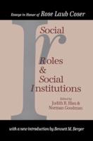 Social Roles & Social Institutions