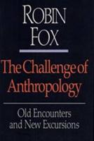 The Challenge of Anthropology