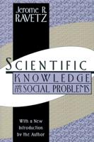 Scientific Knowledge and Its Social Problems