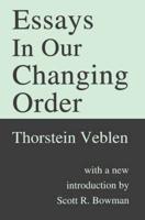 Essays in Our Changing Order