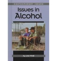 Issues in Alcohol