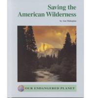 Saving the American Wilderness