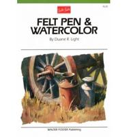 Felt Pen and Watercolour