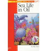 Sea Life in Oil