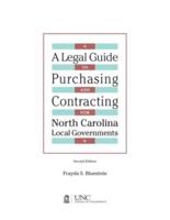 A Legal Guide to Purchasing and Contracting for North Carolina Local Governments