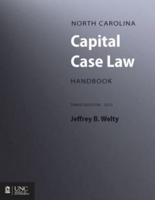North Carolina Capital Case Law Handbook