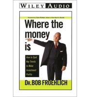 Where the Money Is Audiobook
