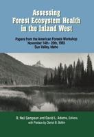 Assessing Forest Ecosystem Health in the Inland West
