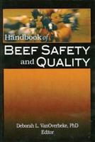 The Handbook of Beef Safety and Quality