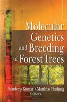 Molecular Genetics and Breeding of Forest Trees