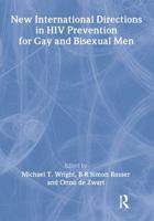 New International Directions in HIV Prevention for Gay and Bisexual Men