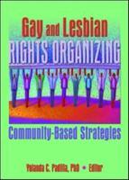 Gay and Lesbian Rights Organizing