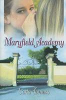 Maryfield Academy
