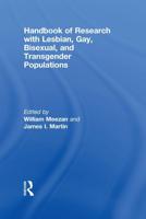 Handbook of Research with Lesbian, Gay, Bisexual, and Transgender Populations